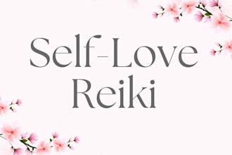 send powerful self love reiki healing