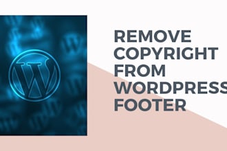 edit footer or remove copyright section on wordpress