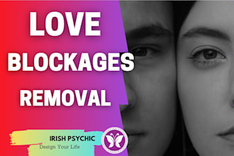 remove blockages from your love life