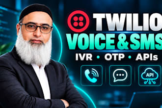 integrate twilio voice, SMS, IVR, contact center