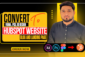 convert psd, xd, figma design to editable hubspot website, blog, landing page