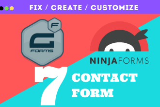 fix or create contact form 7 or gravity form or ninja form