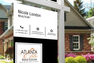 do eye catching custom yard sign design, lawn sign, real estate yard signs