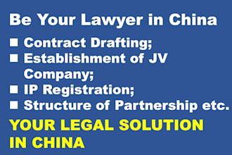 be your reliable chinese lawyer