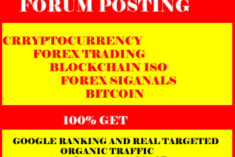 provide forex, cryptocurrency bitcoin and blockchain ico forum posting backlinks