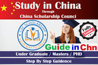 assist you getting confirmed csc scholarship study in china bachelor, master,phd