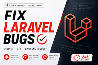 fix laravel bugs, errors, and backend issues quickly