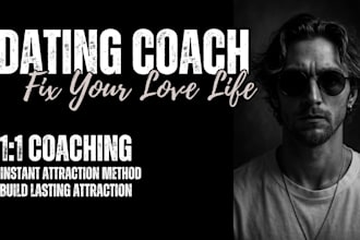 be your dating and relationship coach