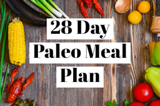 give you a 28 day paleo meal plan
