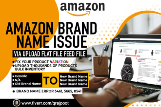 fix amazon brand name issue or listing error 5461 via upload flat file feed file