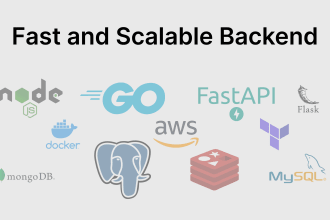 build scalable nodejs, golang, fastapi, flask backend API