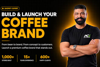 build and launch a premium shopify coffee store for you