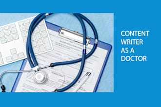 write authentic medical article being a doctor