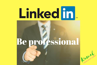 create your linkedin profile for professional use