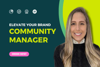 be your community manager