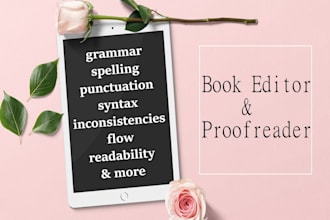 professionally edit and proofread your book, copyediting, proofreading