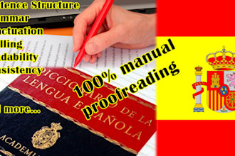 impeccably and manually proofread and edit your spanish text
