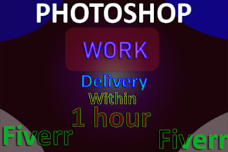 do photoshop work in 1 hour service