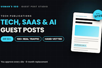 publish tech guest posts on high DR saas and ai blogs with real traffic