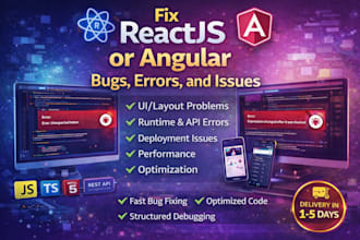 fix reactjs or angular frontend bugs and errors