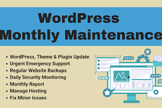 provide wordpress monthly maintenance to site runs smoothly