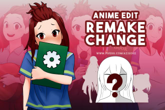 edit, change, remake your anime or ai character