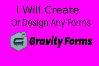 create or design any forms in gravity forms