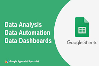 do analysis, dashboards, formulas, automation on google sheets and excel