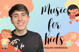 create original children, kids music, jingles or lullabies