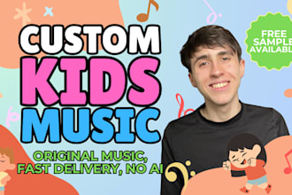 create original children, kids music, jingles or lullabies