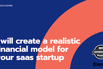 create a realistic financial model for your saas startup
