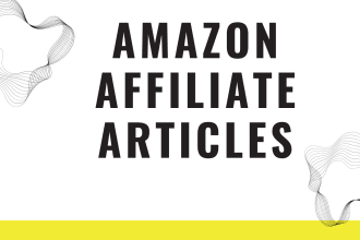 write amazon affiliate marketing articles or listicle