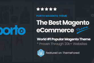 install magento 2 theme, customization, porto  ultimo bug fix