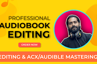 edit, mix and master your audiobook maintaining acx or audible standard