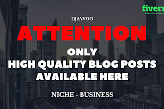 write business and entrepreneurship blog posts and articles