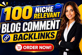 do 100 niche relevant manual blog comments seo backlinks
