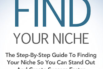 give you the step by step guide to find your niche