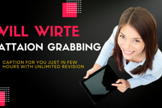 write attention grabbing captions for your instagram, facebook