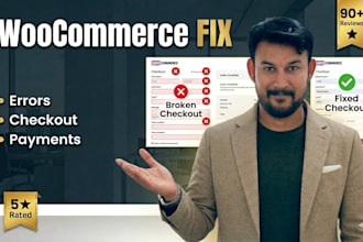 fix woocommerce errors, checkout issues, and payment bugs fast