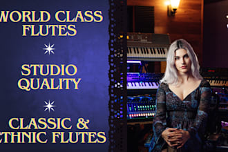 record professional world class flute tracks for your music