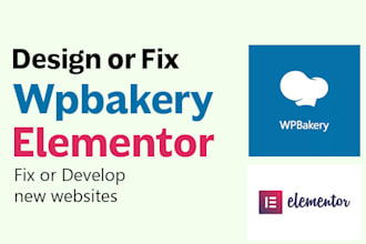 build and fix wordpress websites with wpbakery or elementor page builder