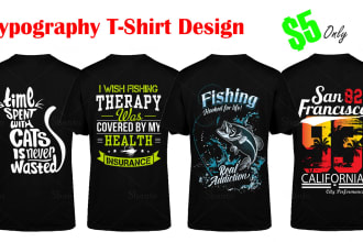 create awesome typography tshirt,hoodie design for you