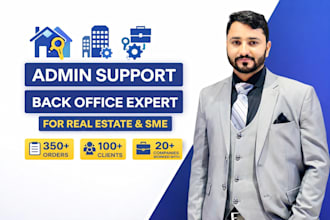 provide professional admin back office support for real estate