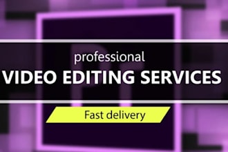 edit your videos in 24 hours for cheap