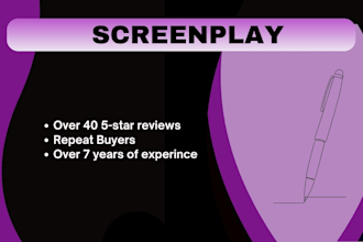 write a top notch screenplay for you