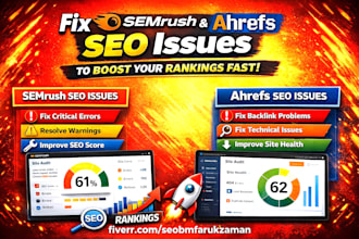 fix semrush and ahrefs SEO issues to boost your rankings fast