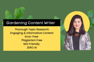 write gardening blogs, articles, descriptions, ebooks, and guides