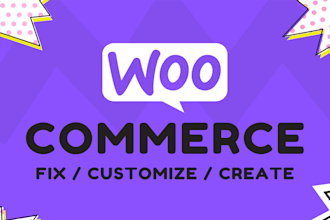 do woocommerce customization, fixing, creating online store