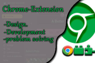 create a chrome extension as your requirement