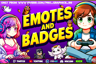 design custom emotes and sub badges for twitch, discord, youtube, kick